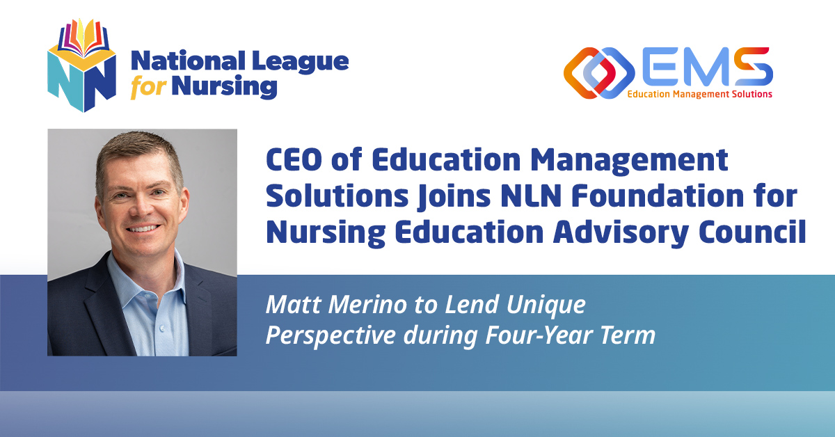 EMS CEO joins NLN Foundation for Nursing Education Advisory Council