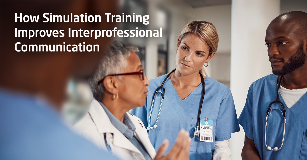Simulation Training Improves Interprofessional Communication