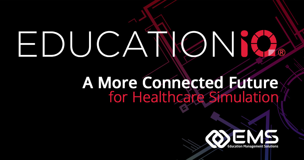 Promotional banner for Education.io: shows the title 'EDUCATIONio', subtitle 'A More Connected Future for Healthcare Simulation', and the EMS logo in the bottom right.
