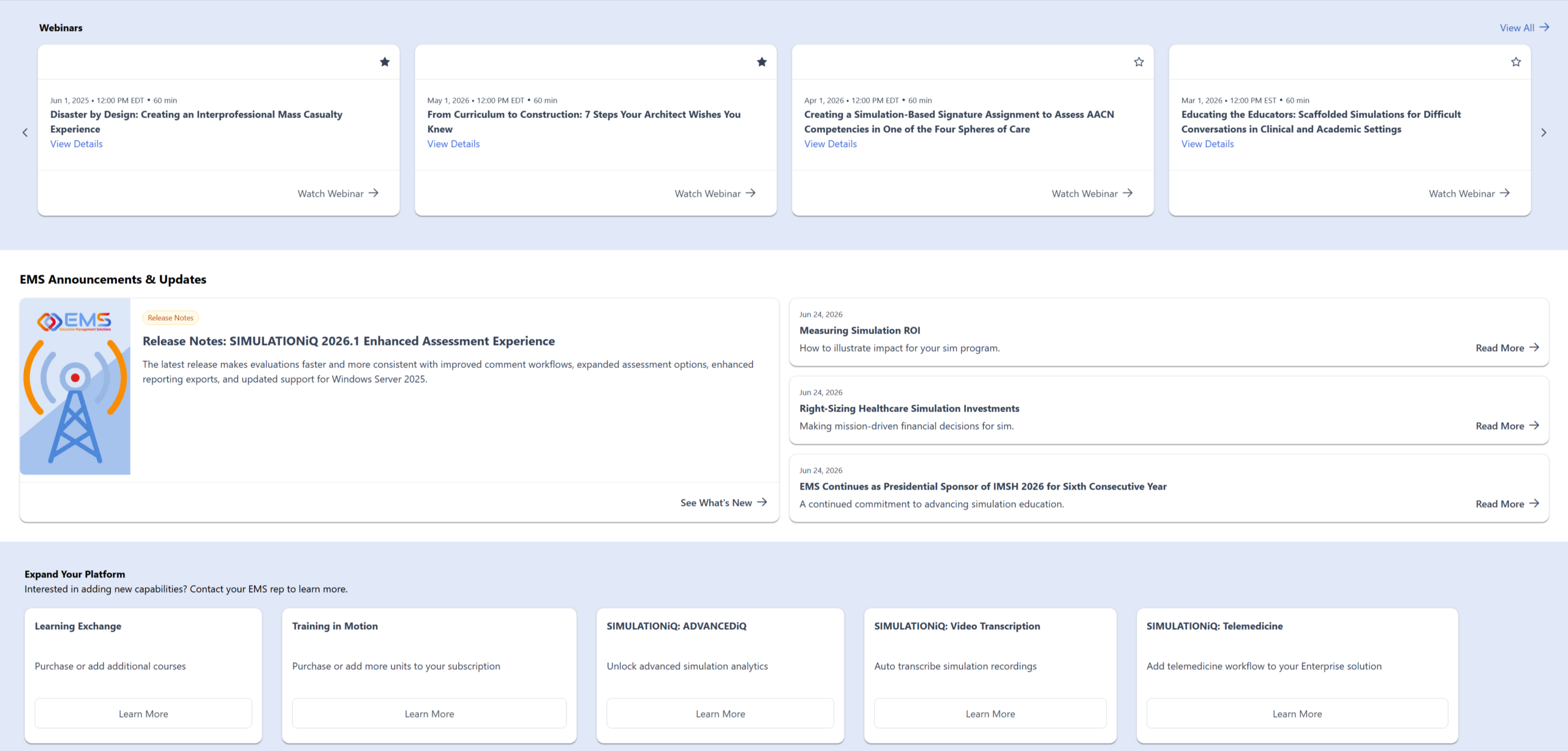 Dashboard UI with webinar cards at the top, an EMS announcements panel in the middle, and Learn More tiles for platform expansion below.