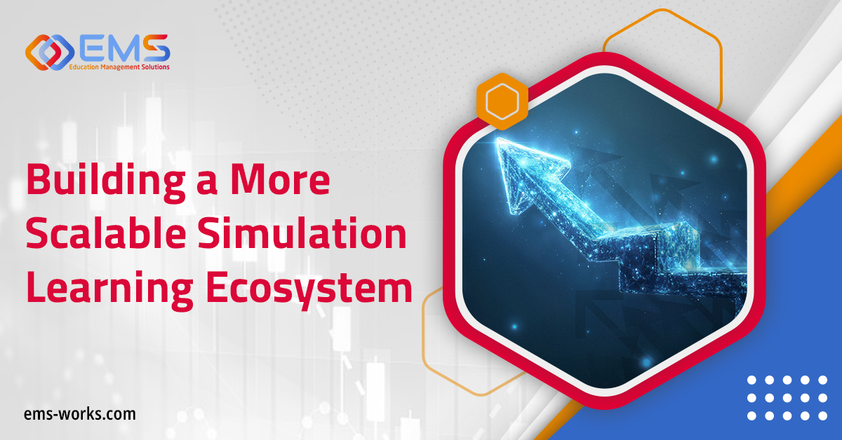 Building a more scalable simulation learning ecosystem
